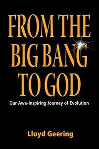 From the Big Bang to God