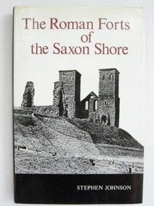 The Roman forts of the Saxon Shore