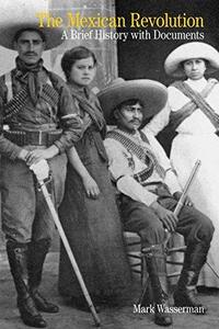 The Mexican Revolution