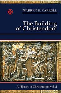 The building of Christendom