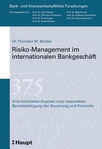 Risiko-Management im internationalen Bankgeschäft