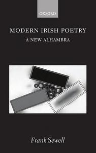 Modern Irish Poetry: A New Alhambra