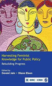 Harvesting Feminist Knowledge for Public Policy: Rebuilding Progress