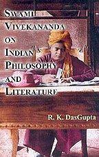 Swami Vivekananda on Indian philosophy and literature