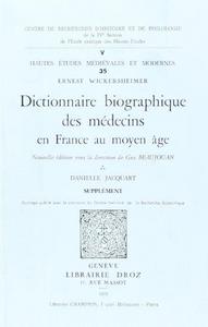 Dictionnaire biographique des médecins en France au Moyen âge