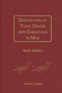 Disposition of Toxic Drugs and Chemicals in Man