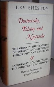 Dostoevsky, Tolstoy, and Nietzsche