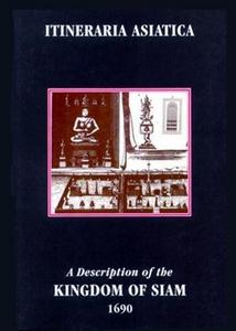 A description of the Kingdom of Siam, 1690