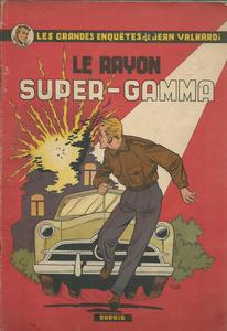 Le Rayon super-gamma