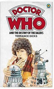 Doctor Who and the destiny of the Daleks