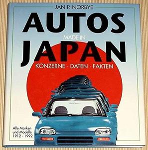 Autos made in Japan. Konzerne, Daten, Fakten
