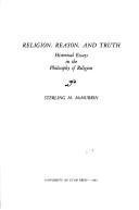 Religion, Reason, and Truth : Historical Essays in the Philosophy of Religion