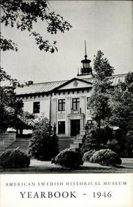 American Swedish Historical Museum: Yearbook 1946