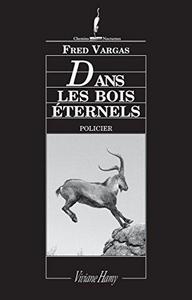 Dans Les Bois Eternels