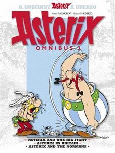Asterix Omnibus 3 Asterix And The Big Fight Asterix In Britain Asterix And The Normans