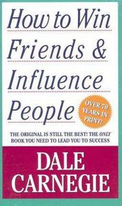 How to win friends and influence people (édition en anglais)