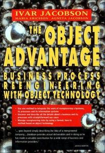 The object advantage : business process reengineering with object technology
