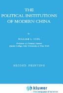 The Political Institutions of Modern China