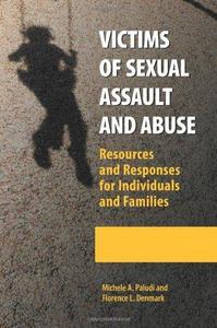 Victims of sexual assault and abuse
