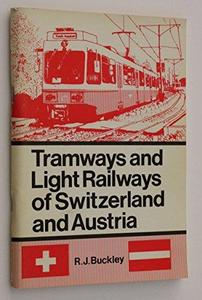 Tramways and Light Railways of Switzerland and Austria