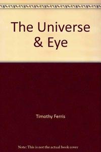 The Universe & Eye