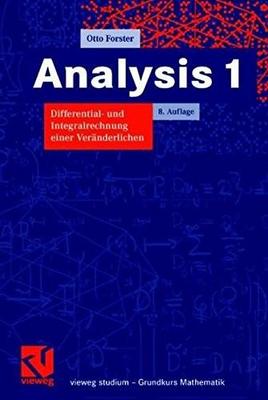 Analysis 1. Differential- und Integralrechnung einer Veränderlichen