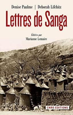 Lettres de Sanga : à André Schaeffner, Michel Leiris, Marcel Mauss, Georges Henri Rivière