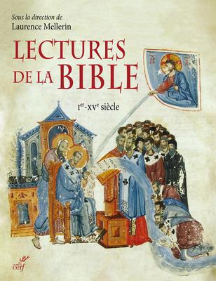 Lectures de la Bible : Ier-XVe siècle