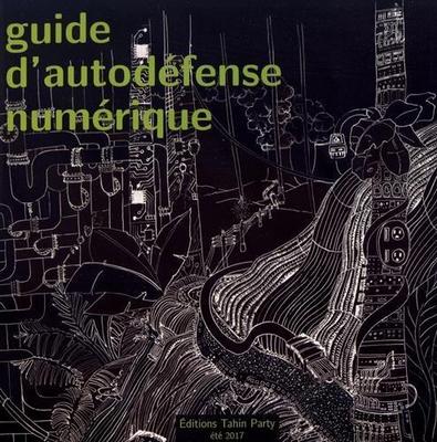 Guide d'Autodéfense Numérique