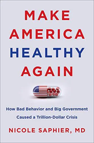 Make America healthy again