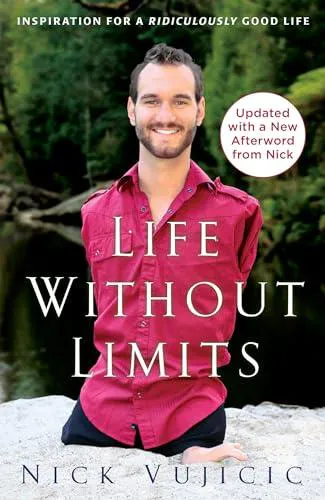 Life without limits
