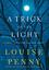 A Trick of the Light (Chief Inspector Armand Gamache, #7)