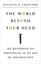 The World Beyond Your Head: On Becoming an Individual in an Age of Distraction