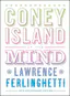 A Coney Island of the mind