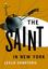 The Saint In New York (The Saint Series)
