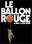 Le Ballon rouge