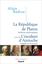 La République de Platon, Feuilleton philosophique : Suivi de L'incident d'Antioche, Tragédie en trois actes