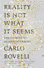 Reality Is Not What It Seems
