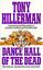 Dance Hall of the Dead (Leaphorn & Chee, #2)