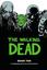 The Walking Dead, Book Ten (The Walking Dead #109-120)