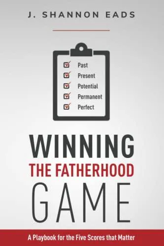 Winning the Fatherhood Game