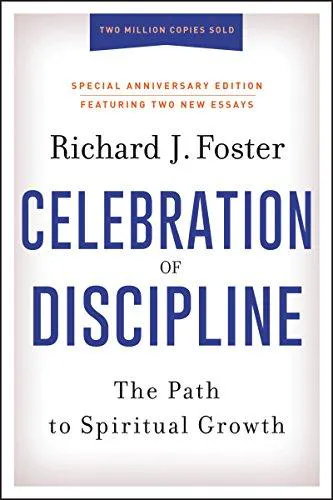 Celebration of discipline
