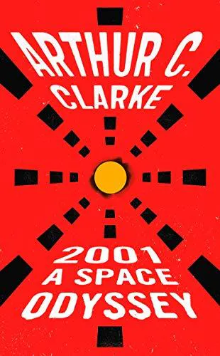 2001: A Space Odyssey (Space Odyssey, #1)