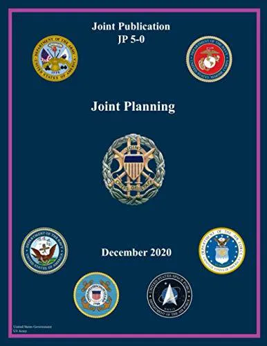 Joint Publication JP 5-0 Joint Planning December 2020