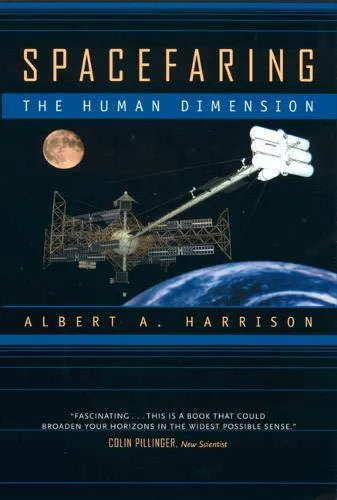 Spacefaring : The Human Dimension