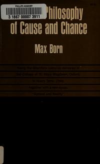 Natural philosophy of cause and chance / Max Born cover