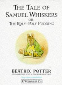 The Tale of Samuel Whiskers or The Roly-Poly Pudding cover